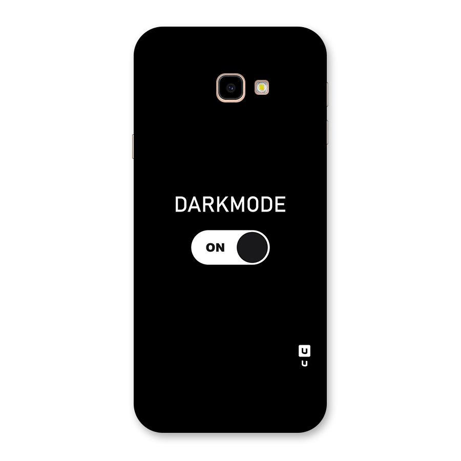My Darkmode On Back Case for Galaxy J4 Plus