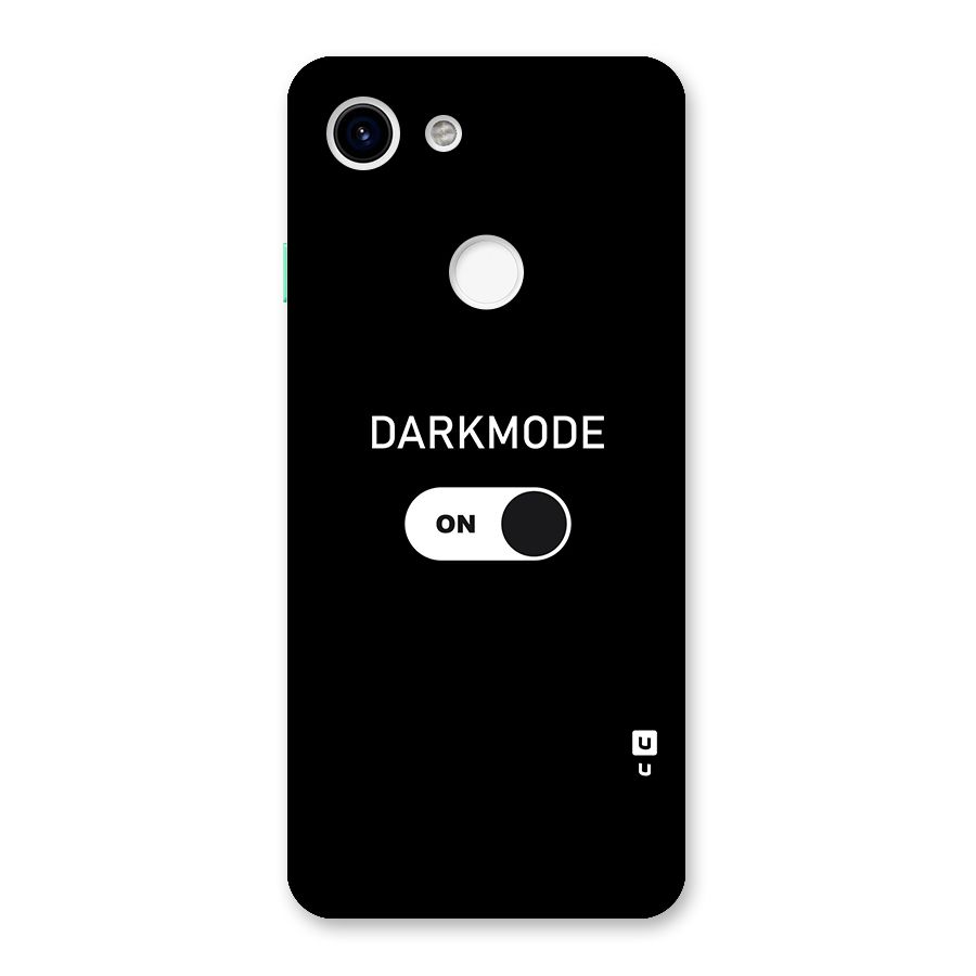 My Darkmode On Back Case for Google Pixel 3