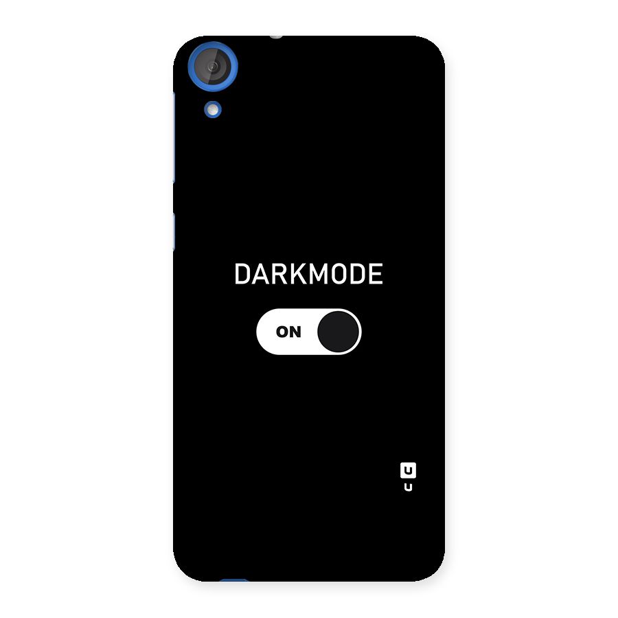 My Darkmode On Back Case for HTC Desire 820