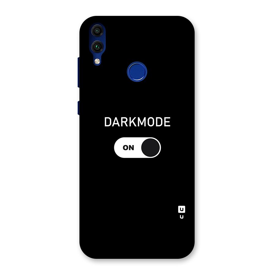 My Darkmode On Back Case for Honor 8C