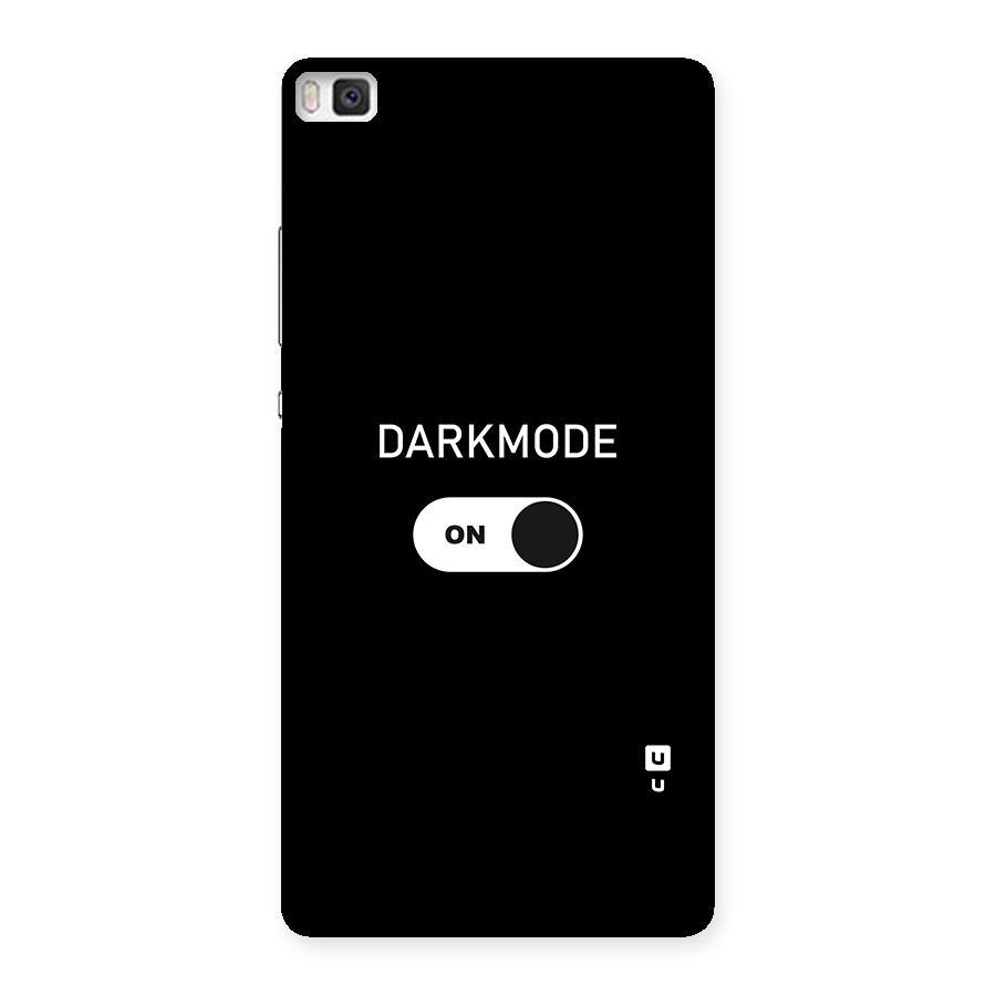 My Darkmode On Back Case for Huawei P8