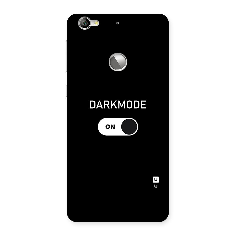 My Darkmode On Back Case for LeTV Le 1s
