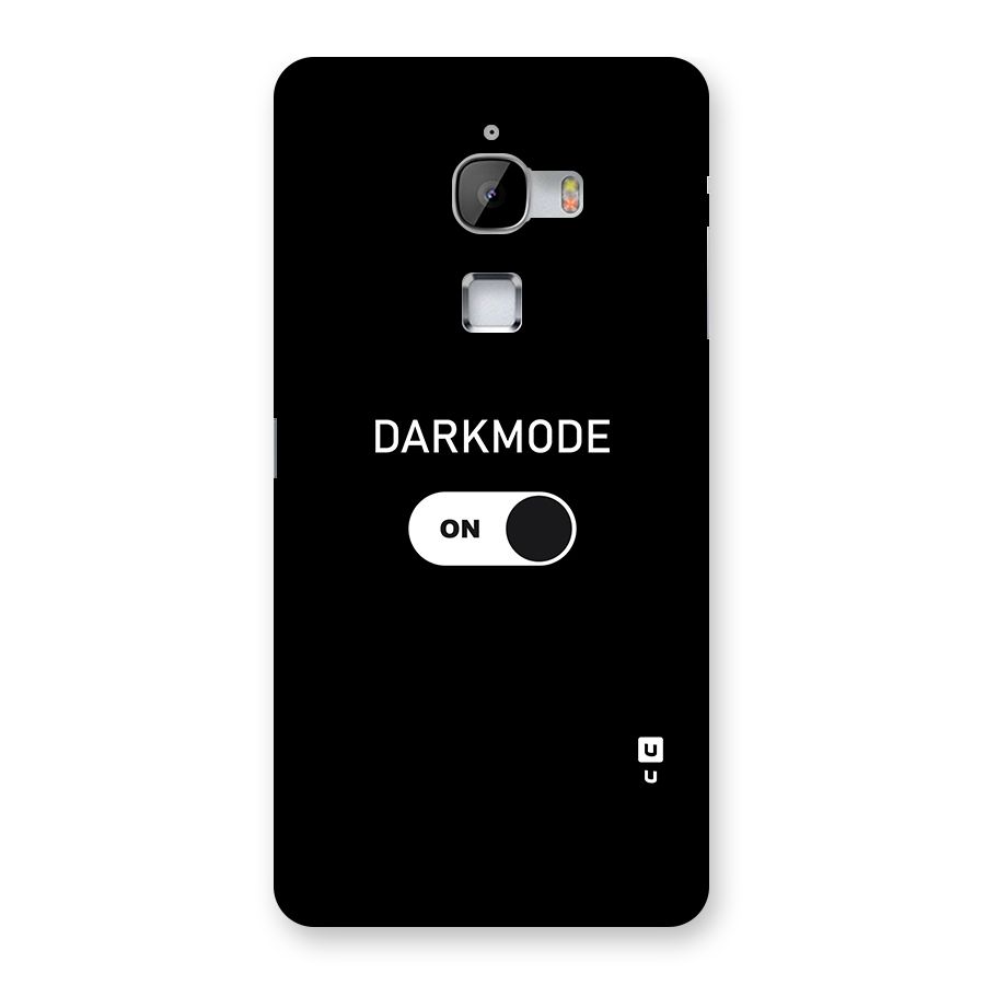 My Darkmode On Back Case for LeTv Le Max