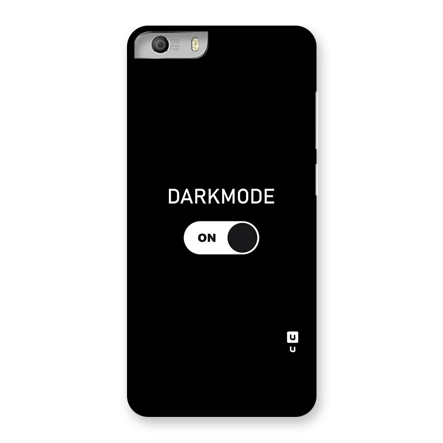 My Darkmode On Back Case for Micromax Canvas Knight 2
