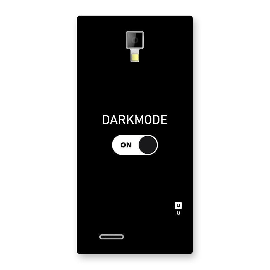 My Darkmode On Back Case for Micromax Canvas Xpress A99