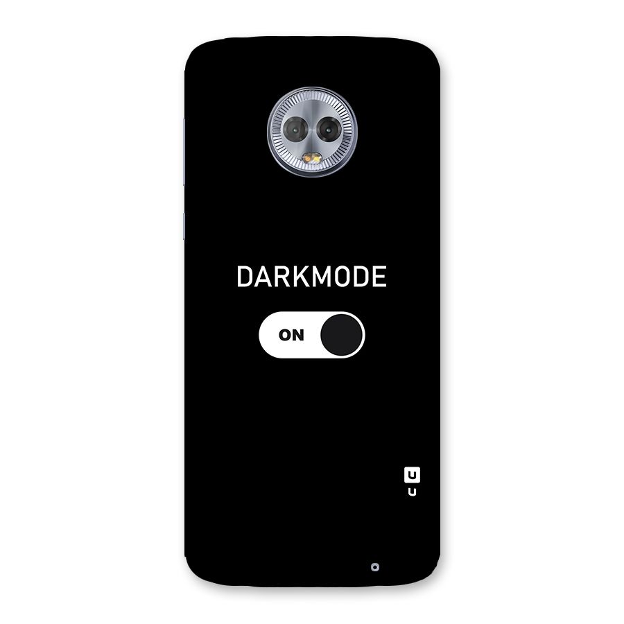 My Darkmode On Back Case for Moto G6 Plus