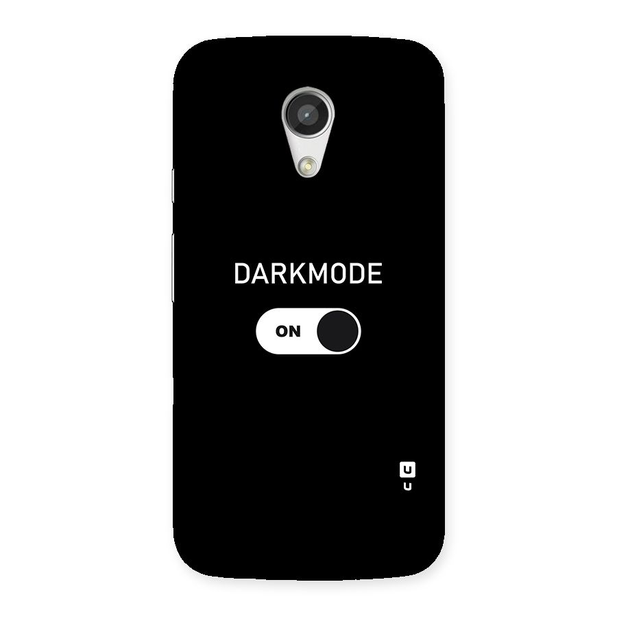 My Darkmode On Back Case for Moto G 2nd Gen