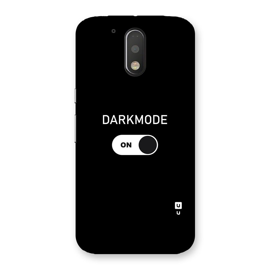 My Darkmode On Back Case for Motorola Moto G4 Plus