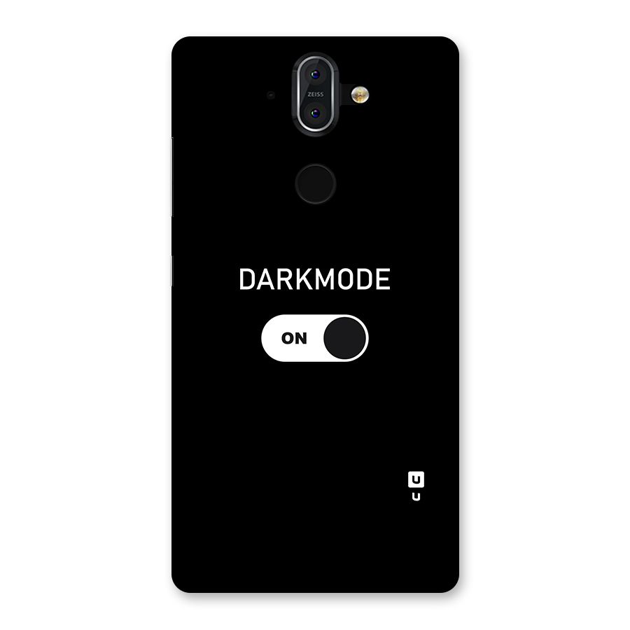 My Darkmode On Back Case for Nokia 8 Sirocco