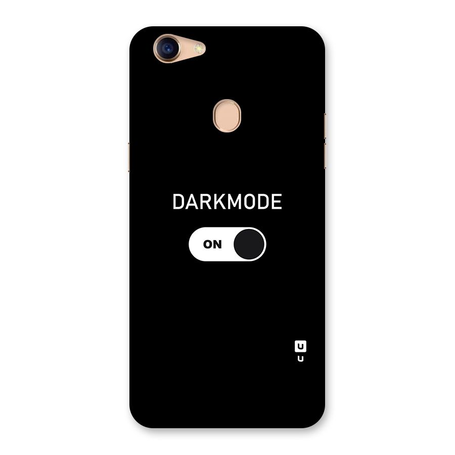 My Darkmode On Back Case for Oppo F5 Youth
