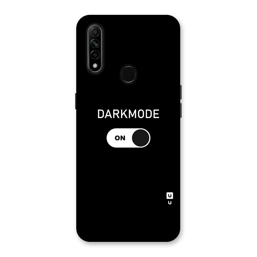 My Darkmode On Back Case for Oppo A31