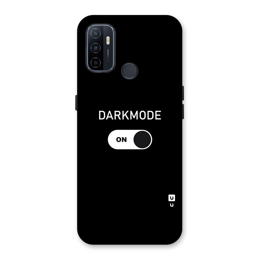My Darkmode On Back Case for Oppo A32
