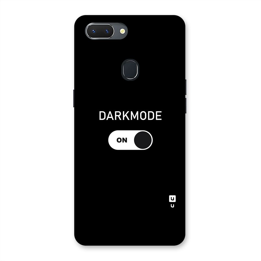 My Darkmode On Back Case for Oppo Realme 2