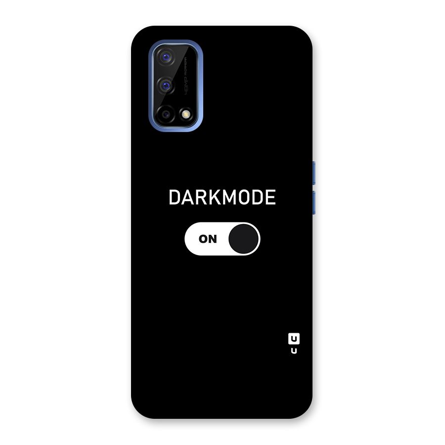 My Darkmode On Back Case for Realme Narzo 30 Pro