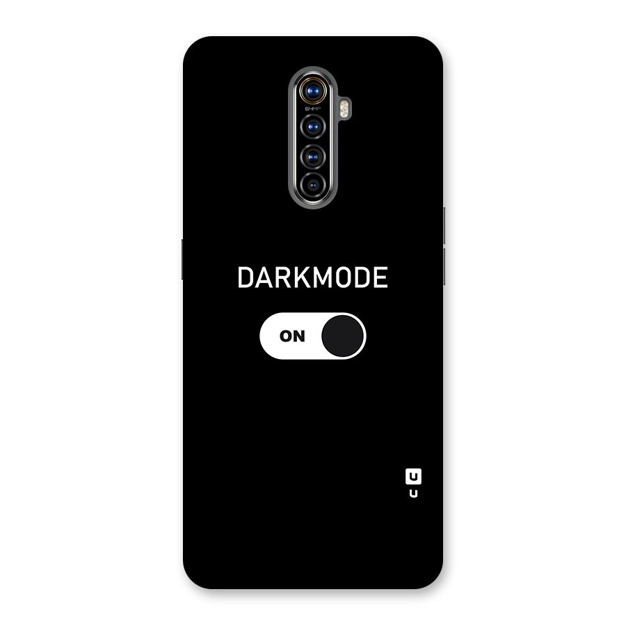 My Darkmode On Back Case for Realme X2 Pro