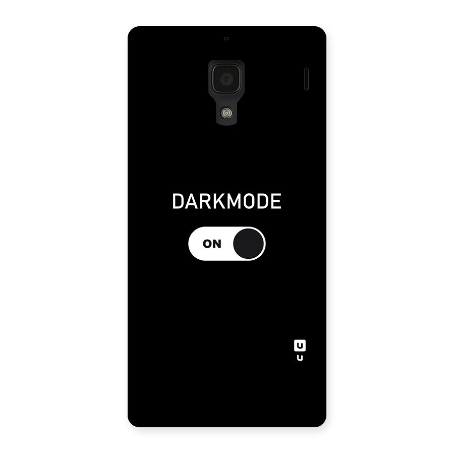 My Darkmode On Back Case for Redmi 1S