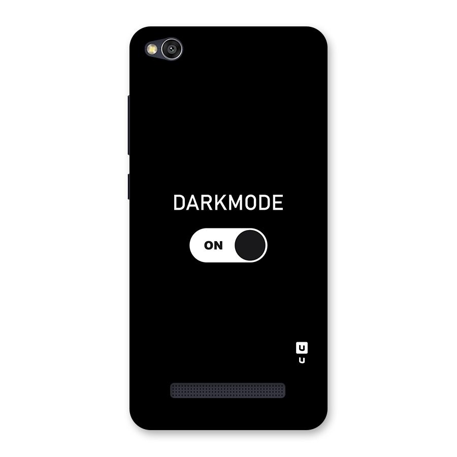 My Darkmode On Back Case for Redmi 4A
