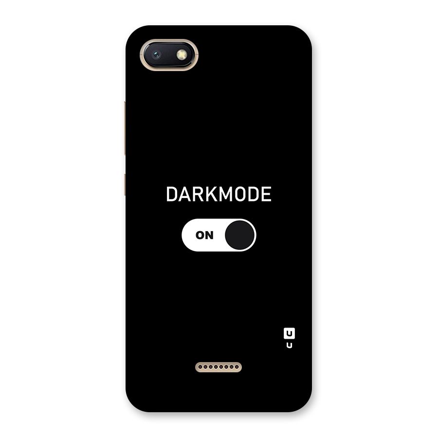 My Darkmode On Back Case for Redmi 6A