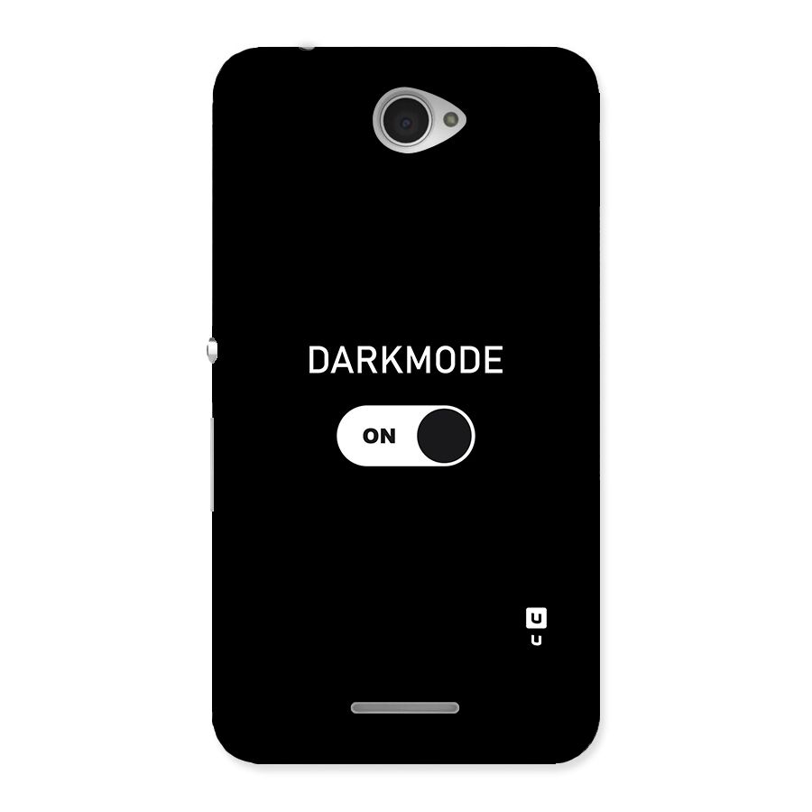 My Darkmode On Back Case for Sony Xperia E4