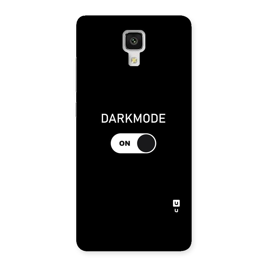 My Darkmode On Back Case for Xiaomi Mi 4