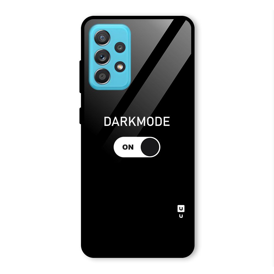 My Darkmode On Glass Back Case for Galaxy A52