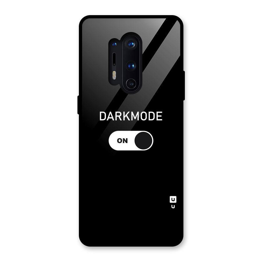 My Darkmode On Glass Back Case for OnePlus 8 Pro