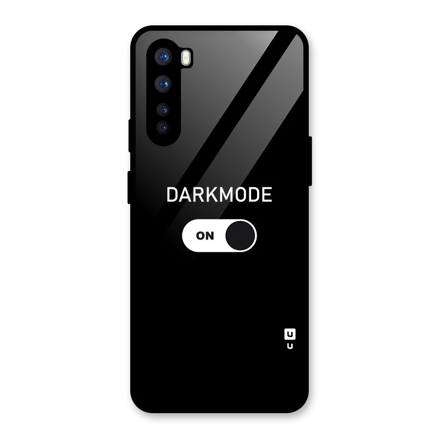 My Darkmode On Glass Back Case for OnePlus Nord