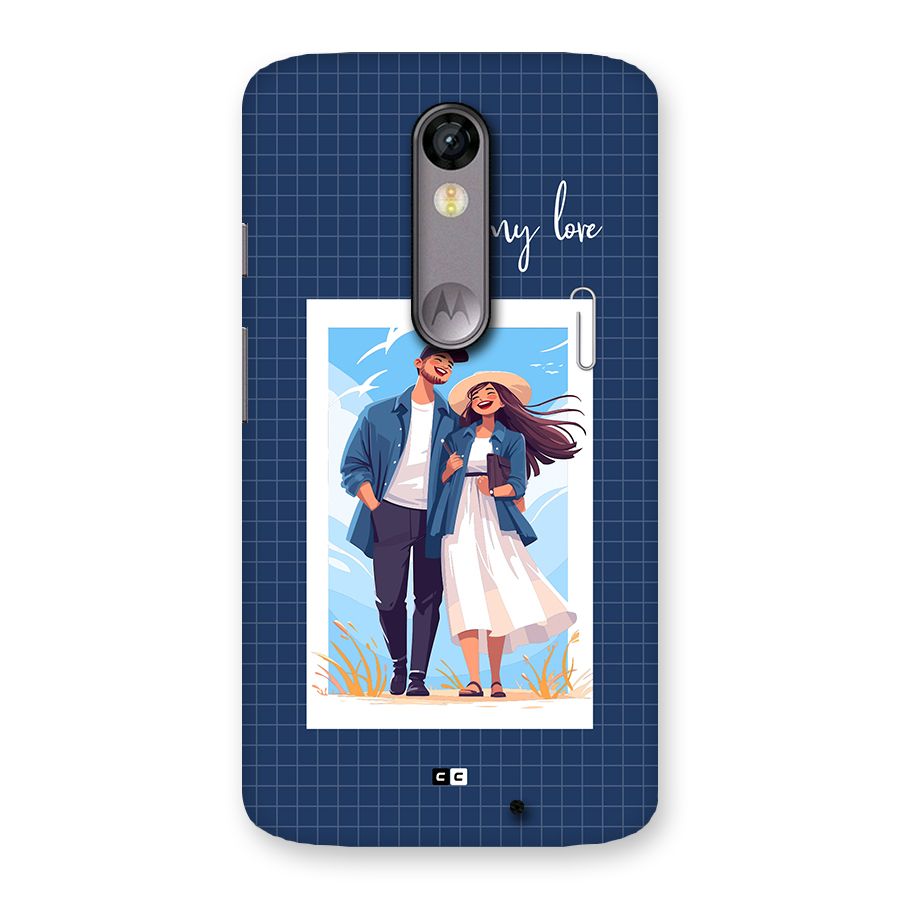 My Love Back Case for Moto X Force