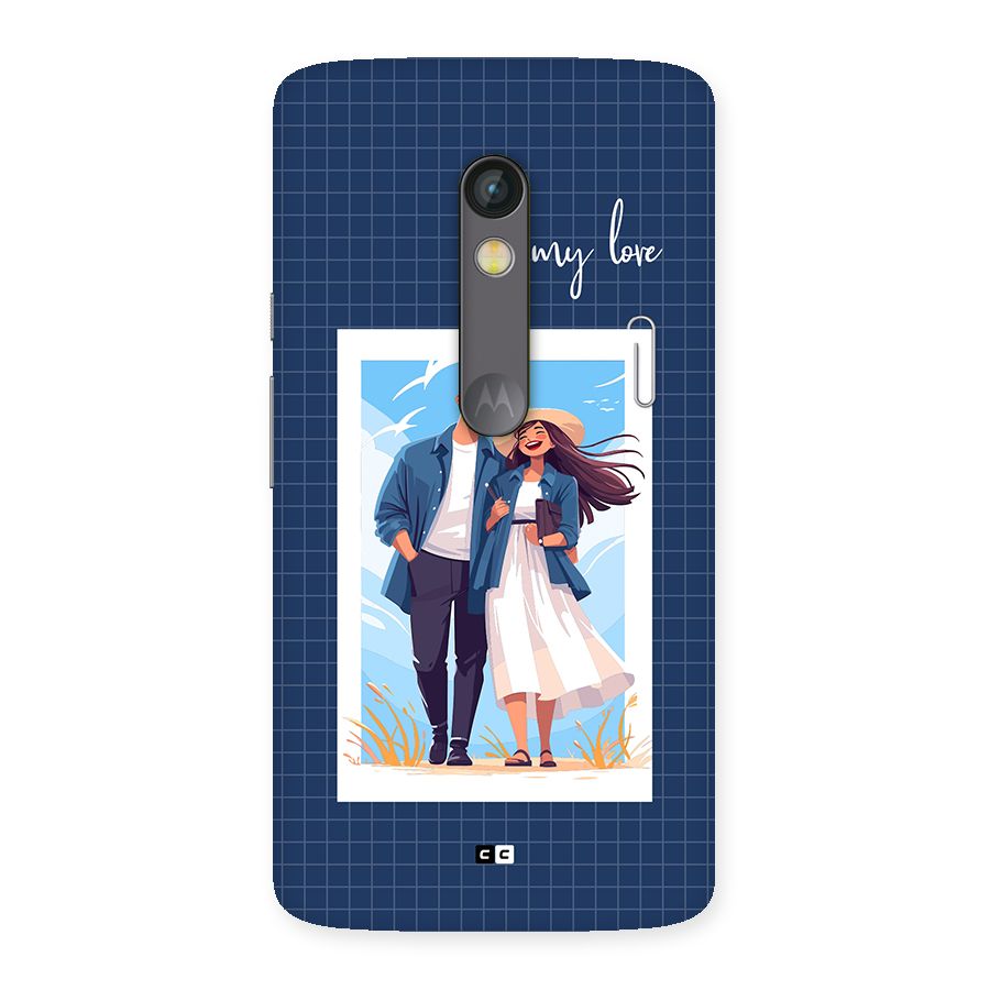 My Love Back Case for Moto X Play