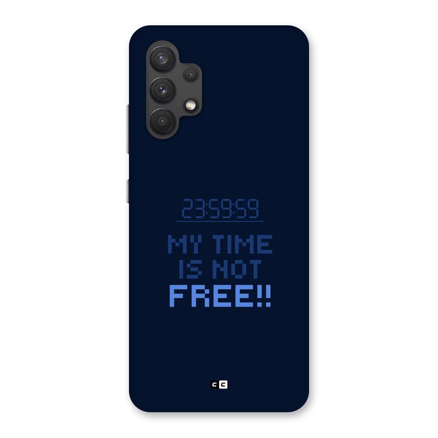 My Time Back Case for Galaxy A32