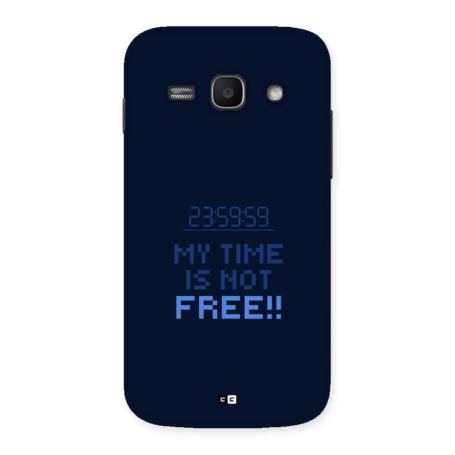 My Time Back Case for Galaxy Ace3