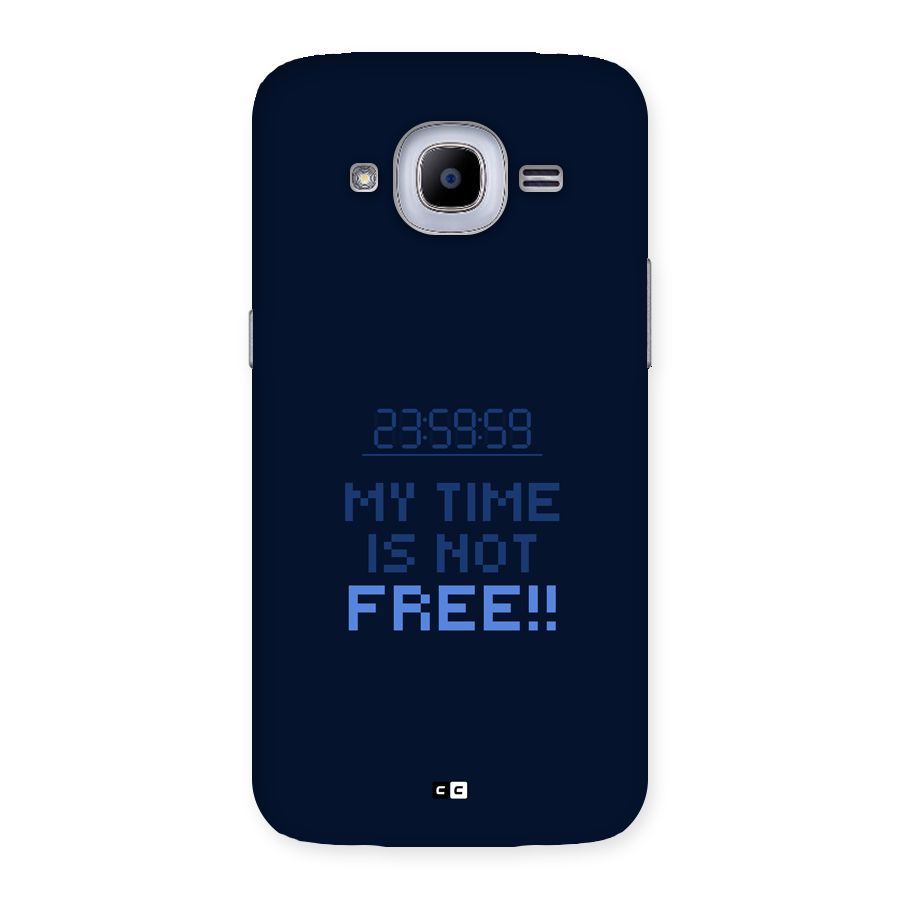 My Time Back Case for Galaxy J2 Pro