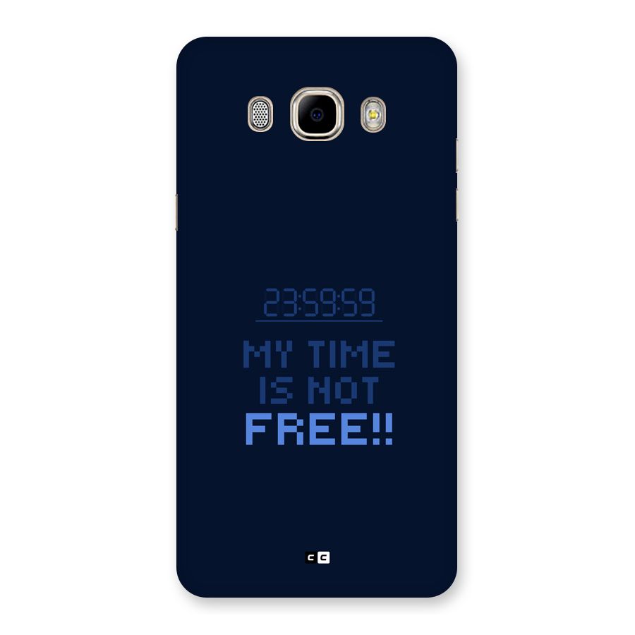 My Time Back Case for Galaxy J7 2016