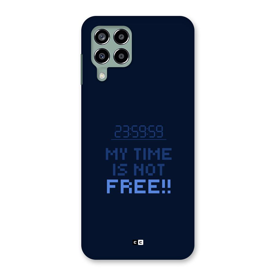 My Time Back Case for Galaxy M33