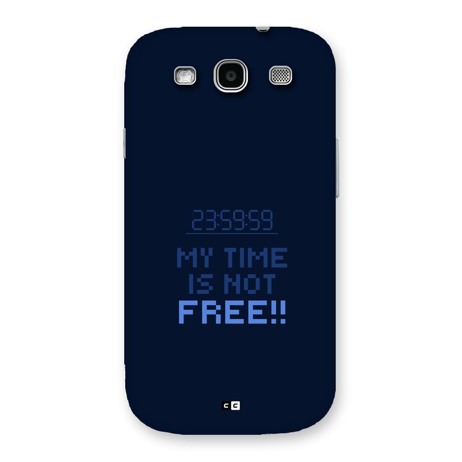 My Time Back Case for Galaxy S3