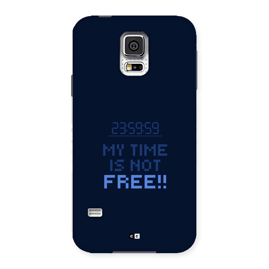 My Time Back Case for Galaxy S5