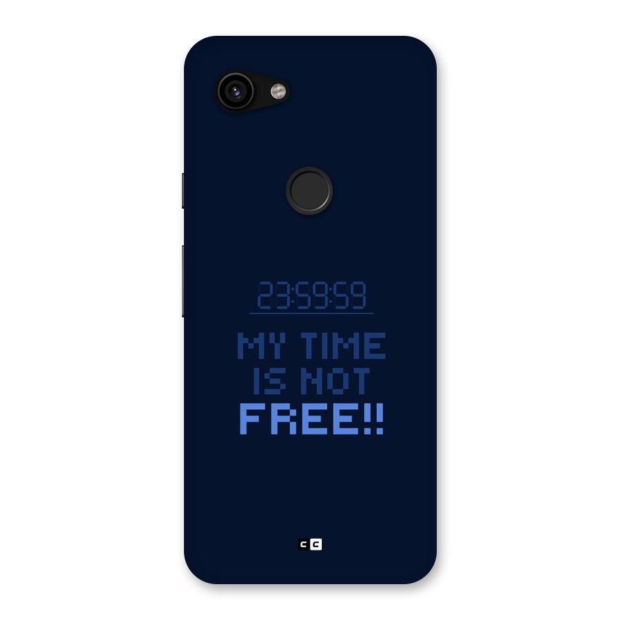 My Time Back Case for Google Pixel 3a