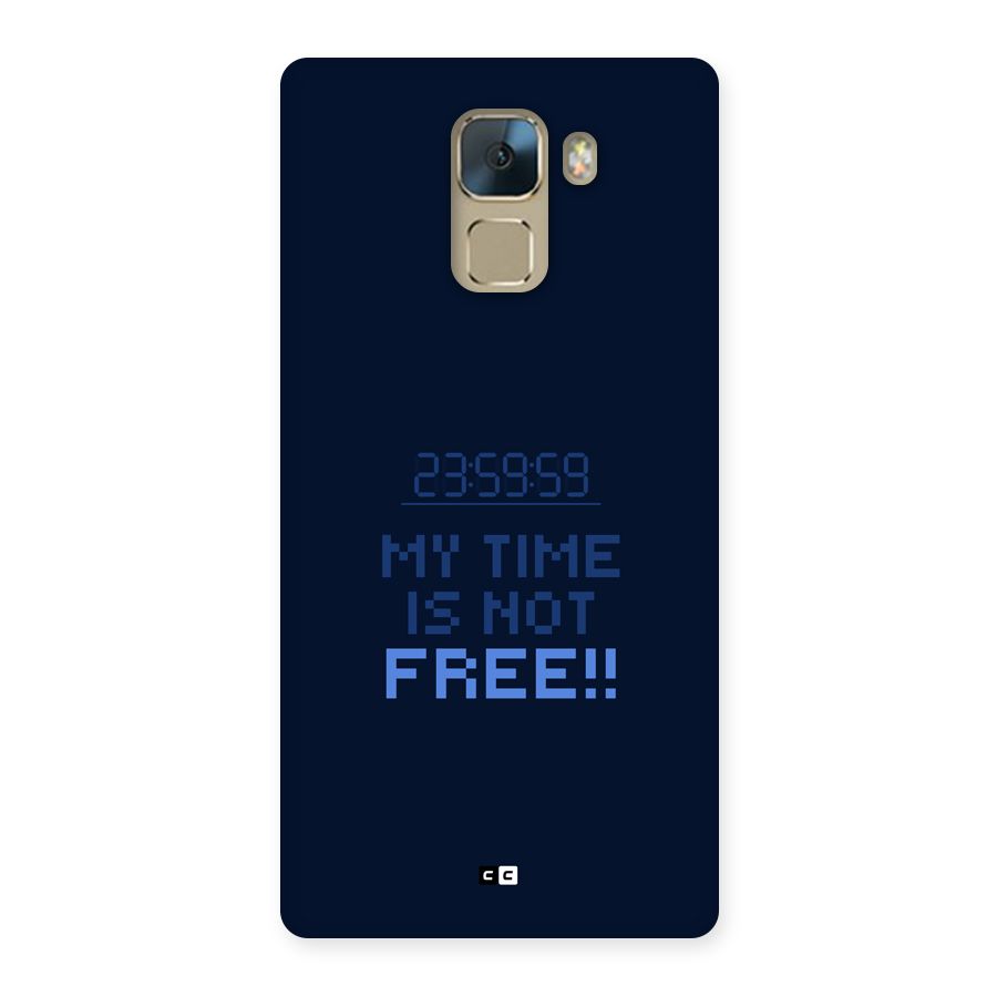 My Time Back Case for Honor 7
