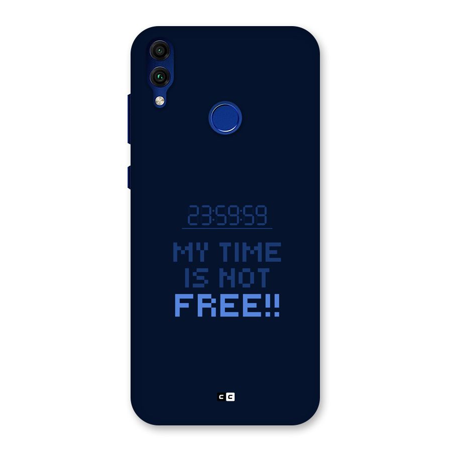 My Time Back Case for Honor 8C