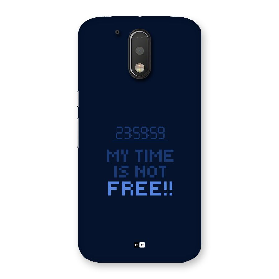 My Time Back Case for Moto G4 Plus
