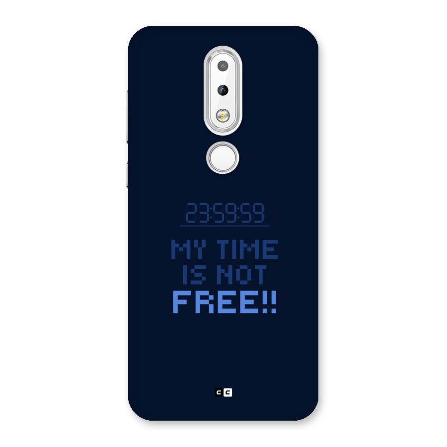 My Time Back Case for Nokia 6.1 Plus