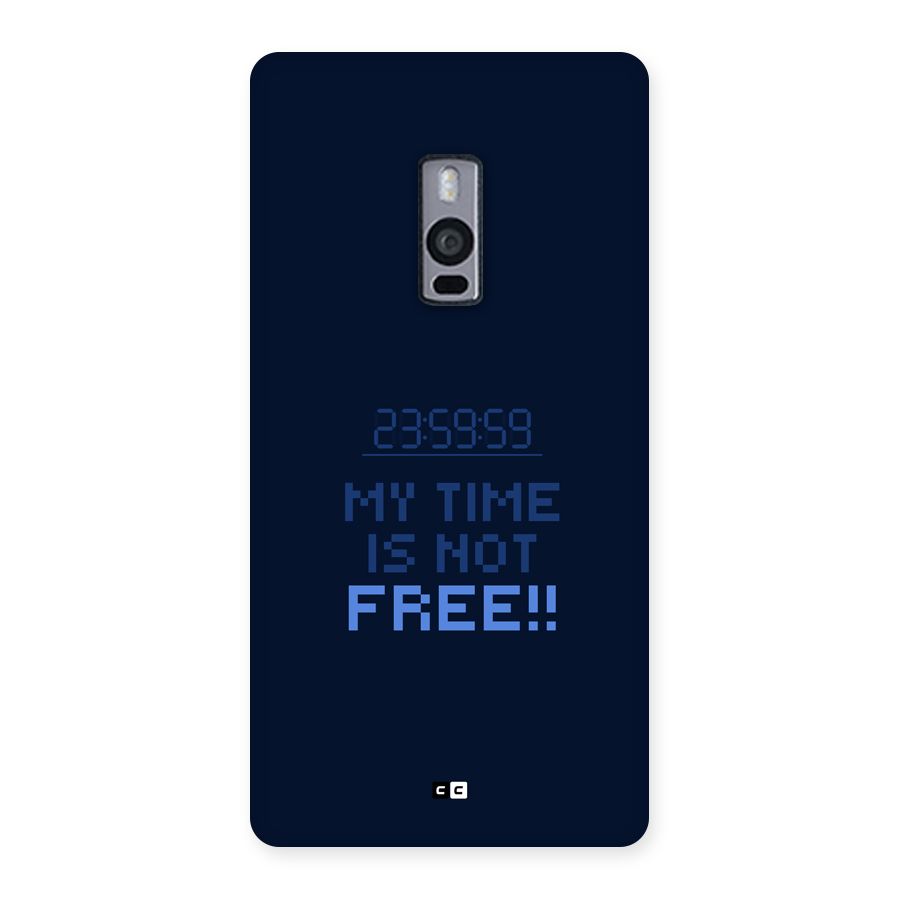 My Time Back Case for OnePlus 2