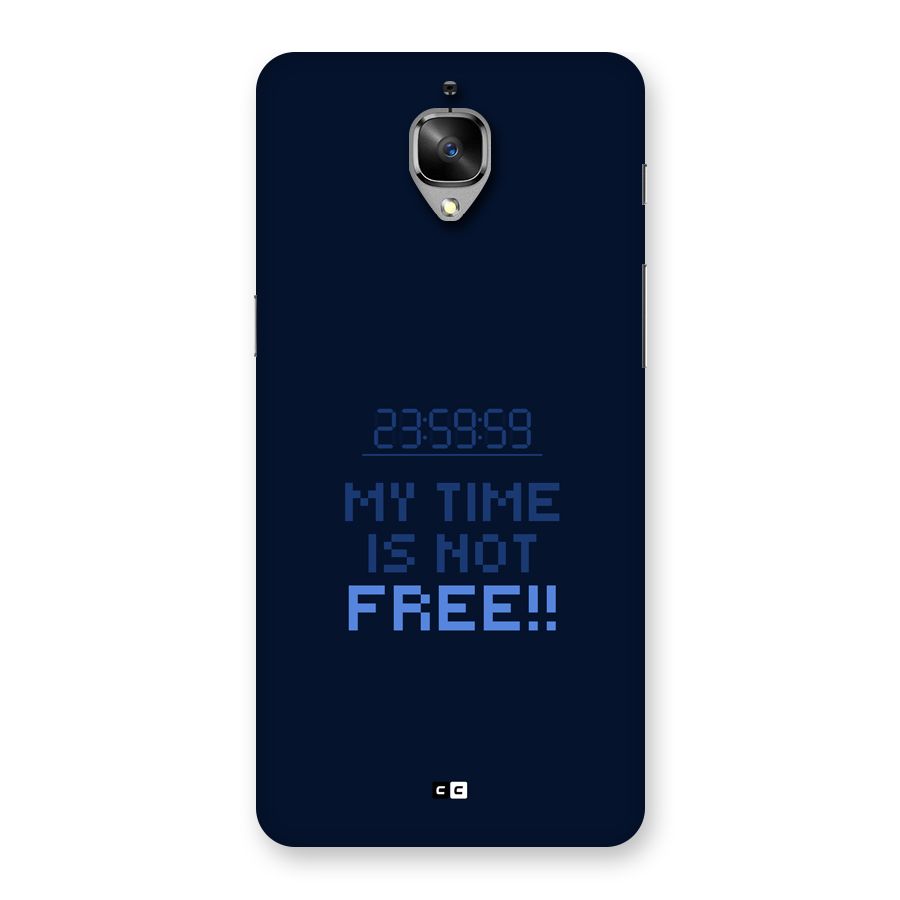 My Time Back Case for OnePlus 3