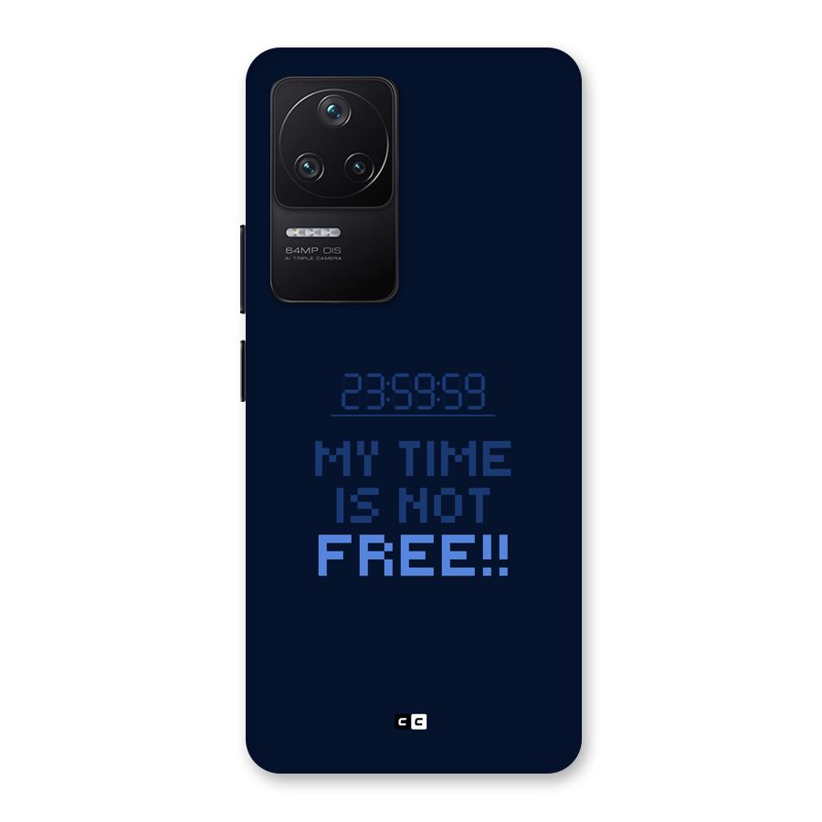 My Time Back Case for Poco F4 5G