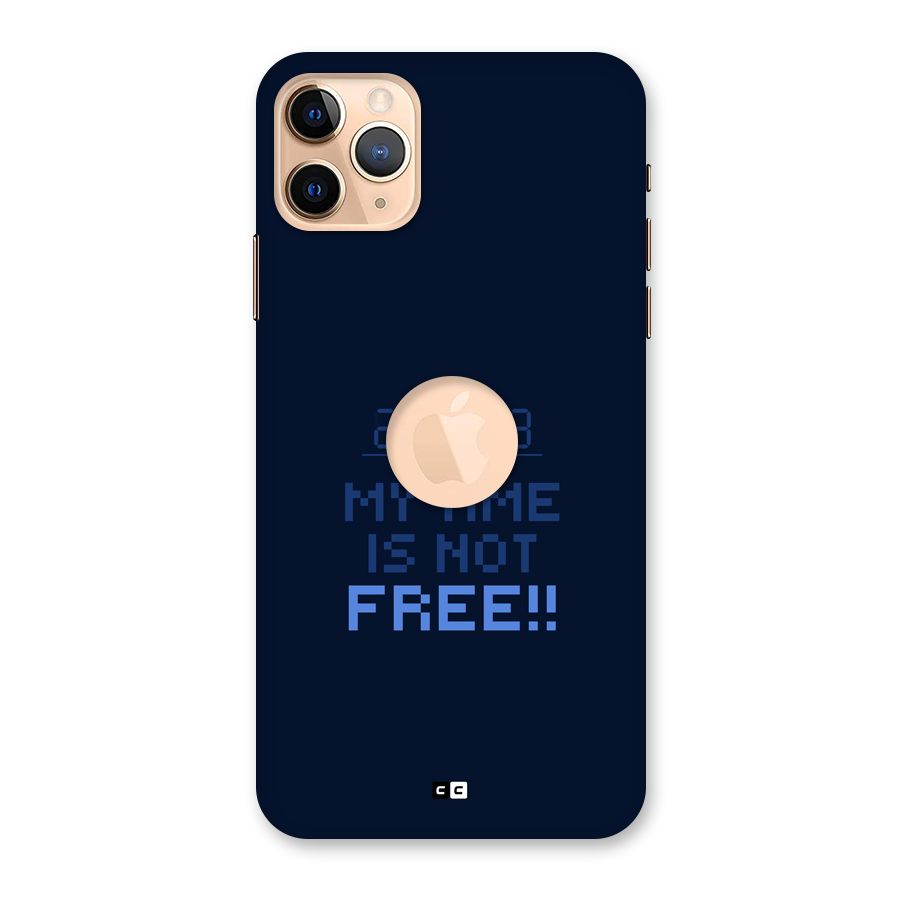 My Time Back Case for iPhone 11 Pro Max Logo Cut