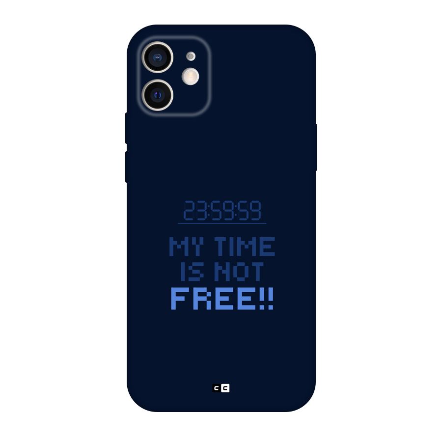 My Time Back Case for iPhone 12