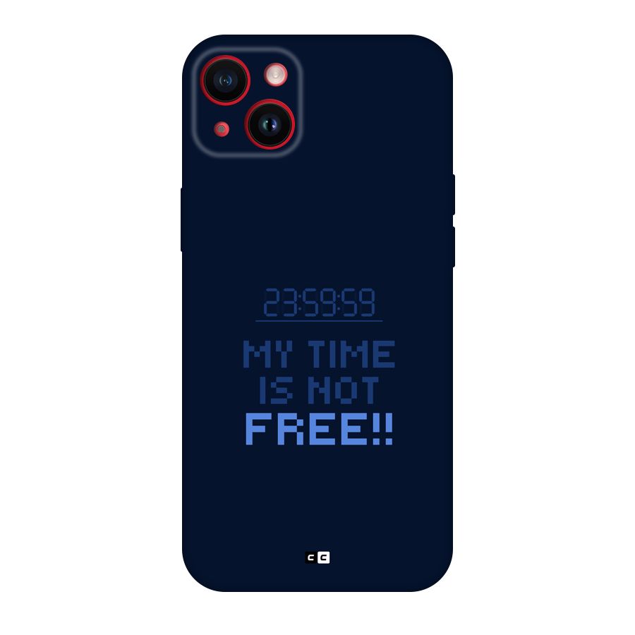 My Time Back Case for iPhone 14 Plus