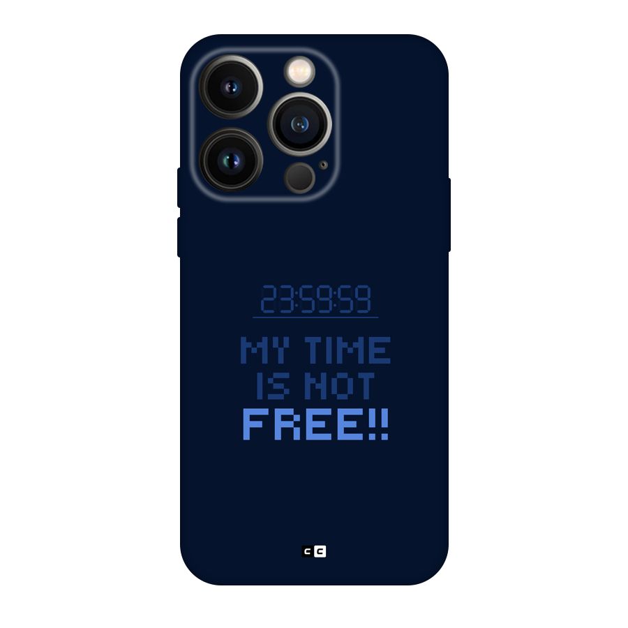 My Time Back Case for iPhone 14 Pro