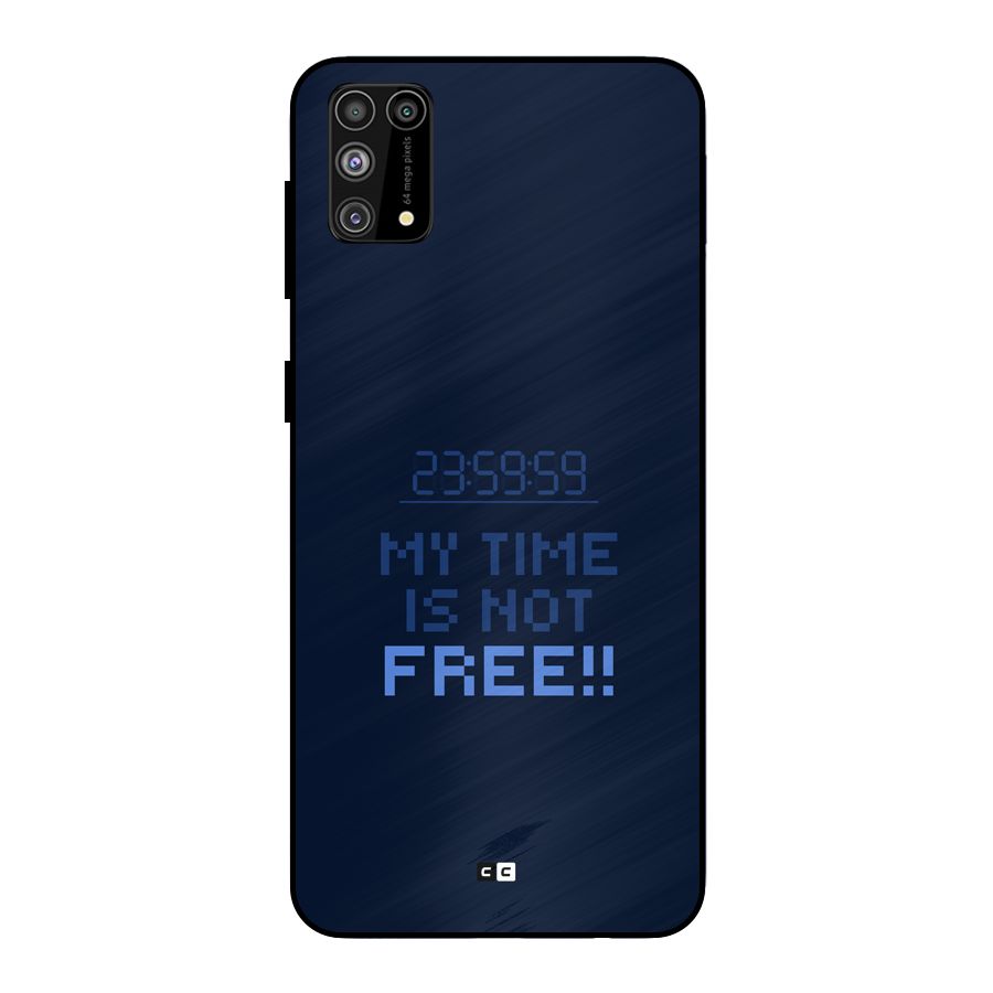 My Time Metal Back Case for Galaxy M31