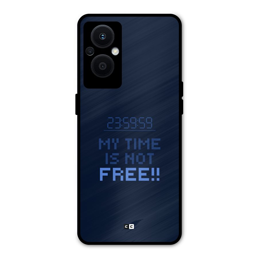 My Time Metal Back Case for Oppo F21 Pro 5G